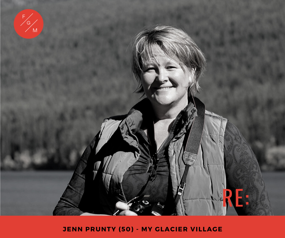 Jenn Prunty - My Glacier Village